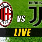Live Milan-Juventus: risultato e aggiornamenti in diretta.