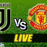 Diretta Juventus-Manchester United: risultato e aggiornamenti live.