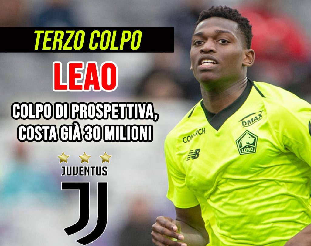 Calciomercato Juve: Leao suggestione per il colpo a sorpresa.