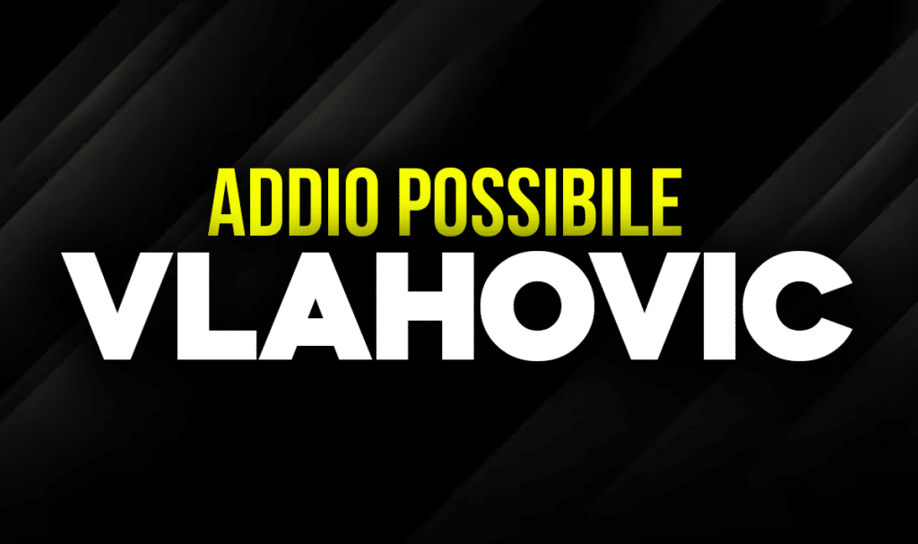 Dusan Vlahovic addio