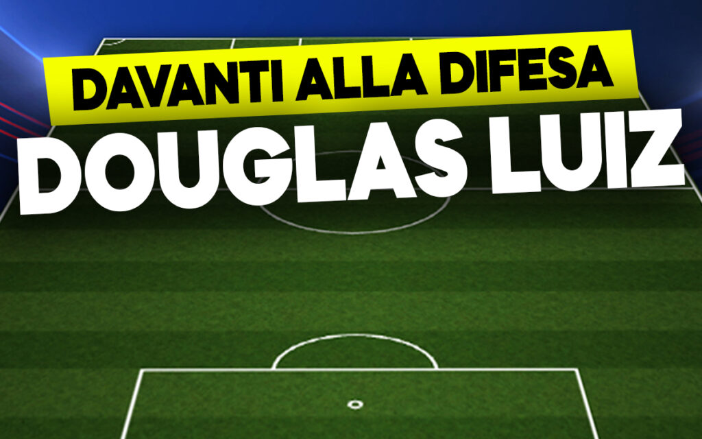 Douglas Luiz davanti alla difesa