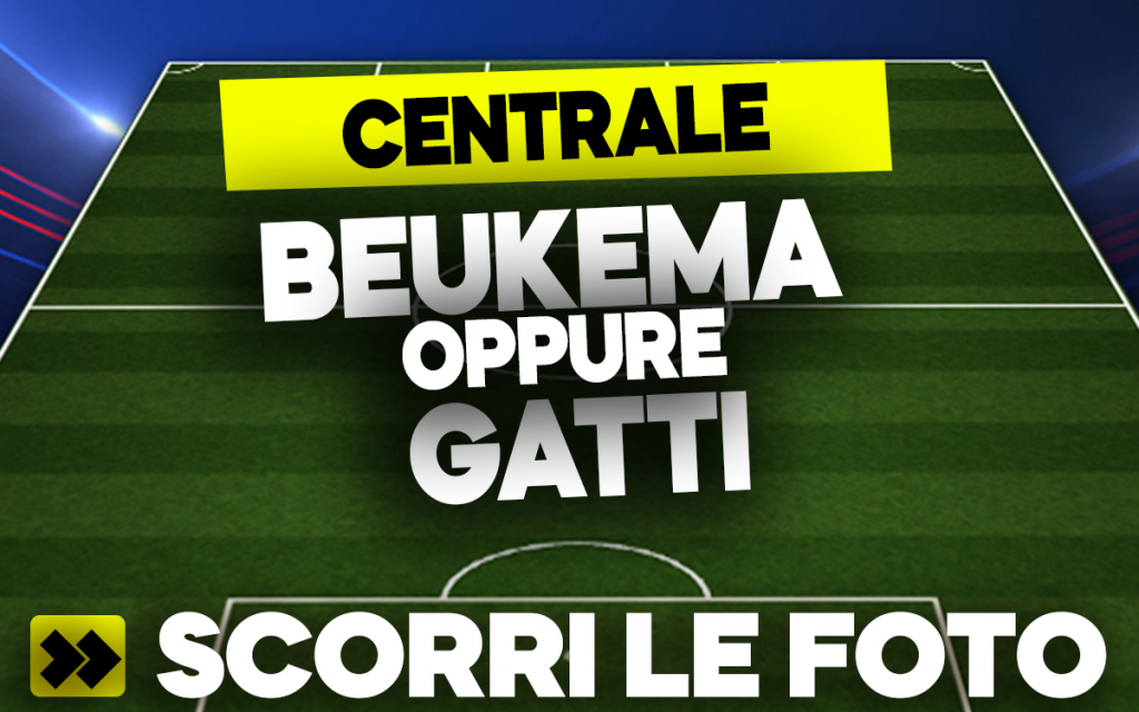 Beukema e Gatti